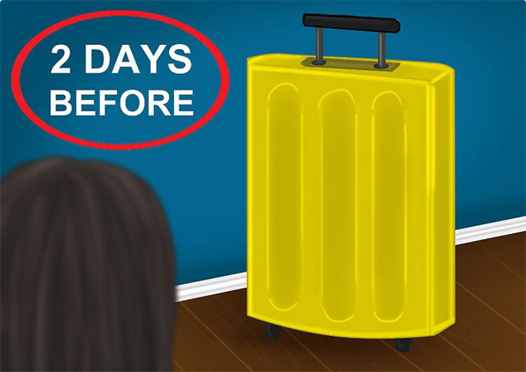 Pack your suitcase a few days before the trip