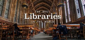 بزرگترین و زیباترین کتابخانه های دنیا